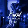 ØCEANS & Lakota Silva - FIYAH (Radio Edit) - Single